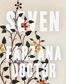 When Does Seven By Farzana Doctor Come Out? 2020 Cultural Fiction Releases