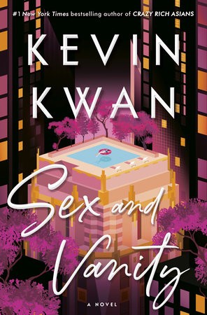 When Does Sex And Vanity By Kevin Kwan Come Out? 2020 Contemporary Romance Releases
