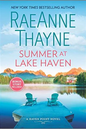 Summer At Lake Haven By RaeAnne Thayne Releases Today? 2020 Contemporary Romance