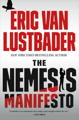The Nemesis Manifesto By Eric Van Lustbader Release Date? 2020 Thriller Releases