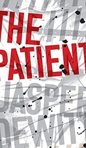 When Will The Patient By Jasper DeWitt Come Out? 2020 Horror & Mystery Thriller Releases