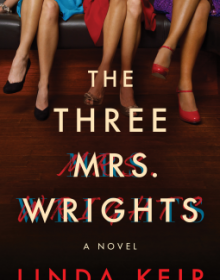 The Three Mrs. Wrights By Linda Keir Release Date? 2020 Mystery & Suspense Releases