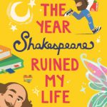 The Year Shakespeare Ruined My Life By Dani Jansen Release Date? YA LGBT Contemporary Releases