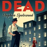 When Does Fortune Favors The Dead By Stephen Spotswood Come Out? 2020 Historical Fiction