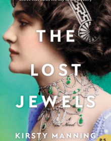 The Lost Jewels By Kirsty Manning Release Date? 2020 Historical Fiction & Mystery