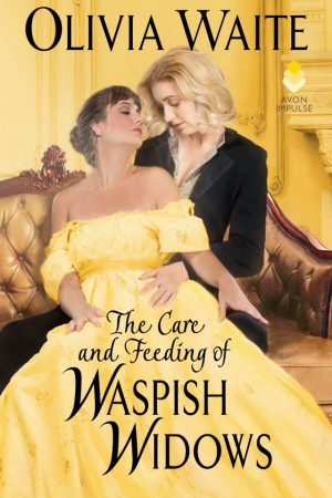 When Will The Care And Feeding Of Waspish Widows Release? 2020 LGBT Historical Fiction