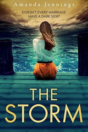 The Storm By Amanda Jennings Release Date? 2020 Contemporary Thriller Releases