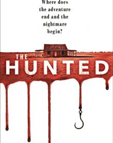 When Will The Hunted By Gabriel Bergmoser Release? 2020 Horror & Thriller Releases