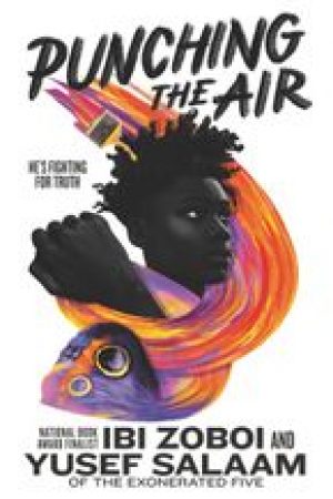 Punching The Air By Ibi Zoboi & Yusef Salaam Release Date? 2020 YA Contemporary Poetry Releases