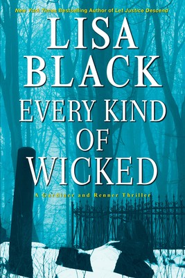 When Does Every Kind Of Wicked By Lisa Black Come Out? 2020 Mystery Thriller Releases