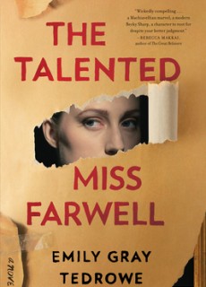 The Talented Miss Farwell By Emily Gray Tedrowe Release Date? 2020 Thriller Releases