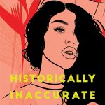 Historically Inaccurate By Shay Bravo Release Date? 2020 YA Contemporary Releases