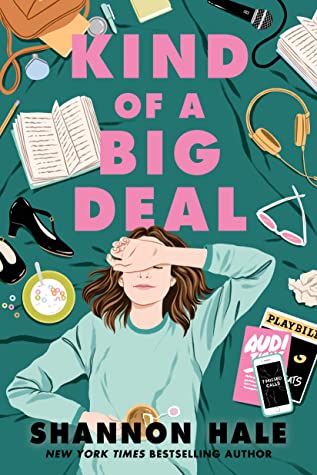 When Does Kind Of A Big Deal By Shannon Hale Come Out? 2020 YA Contemporary Fantasy
