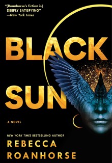 Black Sun (Between Earth and Sky #1) By Rebecca Roanhorse Release Date? 2020 Fantasy Releases