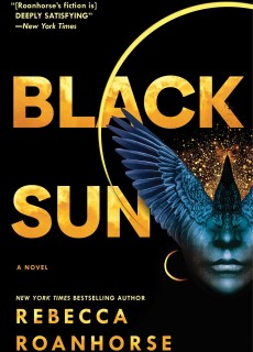 Black Sun (Between Earth and Sky #1) By Rebecca Roanhorse Release Date? 2020 Fantasy Releases