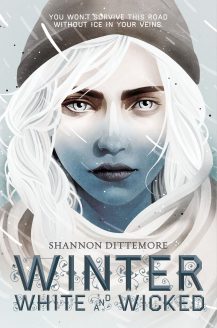 Winter, White And Wicked By Shannon Dittemore Release Date? 2020 YA Fantasy Releases