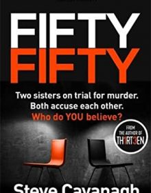 Fifty-Fifty (Eddie Flynn #5) By Steve Cavanagh Release Date? 2020 Mystery Thriller & Crime Fiction