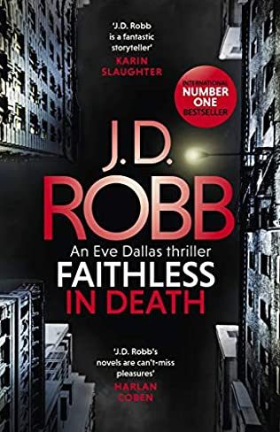 When Does Faithless in Death: An Eve Dallas Novel Come Out? New J.D. Robb 2021 Release