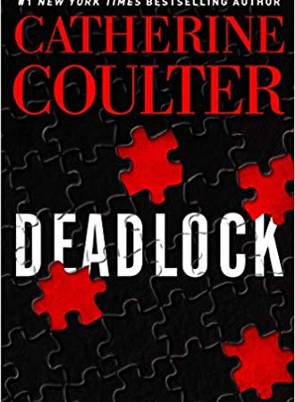 Catherine Coulter - Deadlock (FBI Thriller #24) Release Date? 2020 Mystery Thriller Releases