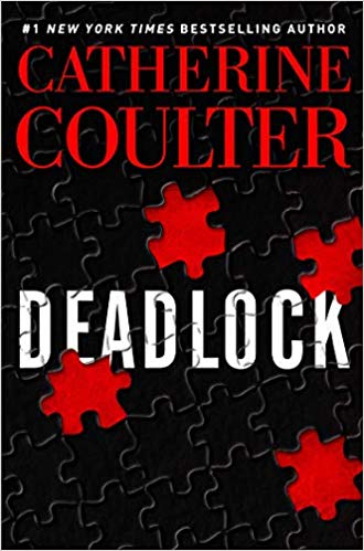 Catherine Coulter - Deadlock (FBI Thriller #24) Release Date? 2020 Mystery Thriller Releases