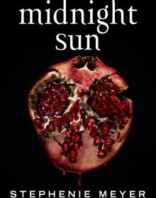 Midnight Sun (The Twilight Saga #5) By Stephenie Meyer Release Date? 2020 YA Fantasy & Romance