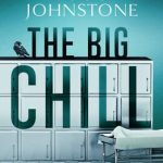 When Will The Big Chill (The Skelfs #2) By Doug Johnstone Release? 2020 Fiction