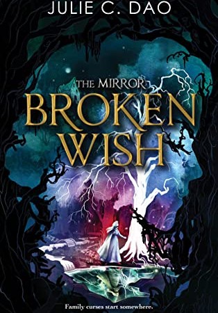 When Does Broken Wish By Julie C. Dao Release? 2020 YA Fantasy & Historical Fiction Releases