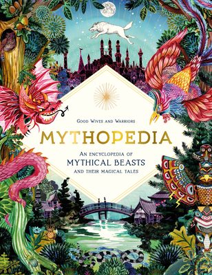 When Does Mythopedia By Good Wives And Warriors Come Out? 2020 Fantasy & Mythology Releases