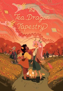 The Tea Dragon Tapestry By Katie O'Neill Release Date? 2020 Sequential Art & Graphic Novels