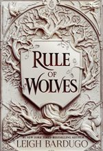 leigh bardugo rule of wolves