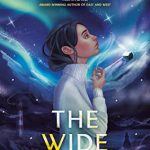 The Wide Starlight By Nicole Lesperance Release Date? 2021 YA Fantasy & Magical Realism Releases
