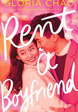 When Does Rent A Boyfriend By Gloria Chao Come Out? 2020 YA Romance Releases