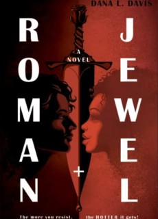 When Does Roman And Jewel By Dana L. Davis Release? 2021 YA Contemporary Releases