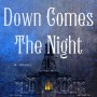 When Does Down Comes The Night By Allison Saft Release? 2021 YA & LGBT Fantasy Releases