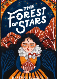 The Forest of Stars by Heather Kassner