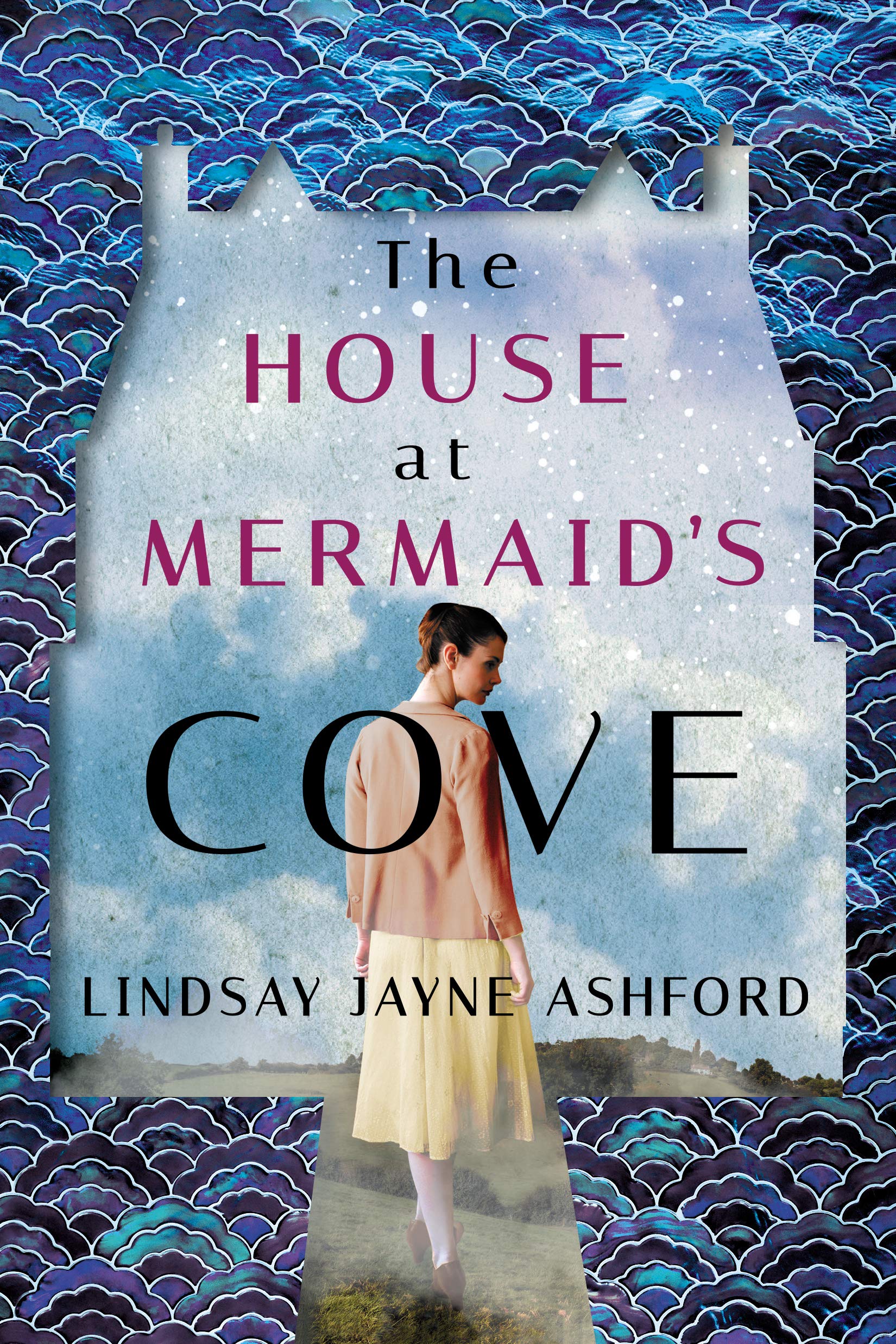 When Does The House At Mermaid's Cove By Lindsay Jayne Ashford Come Out? 2020 Historical Fiction