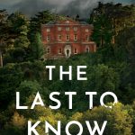The Last To Know By Jo Furniss Release Date? 2020 Mystery & Thriller Releases