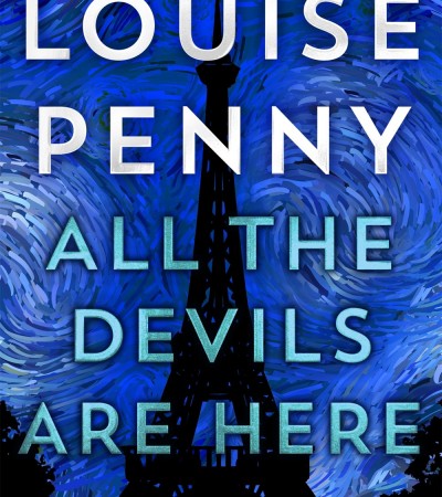louise penny the devils are here