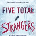 Five Total Strangers By Natalie D. Richards Release Date? 2020 YA Mystery Thriller Releases
