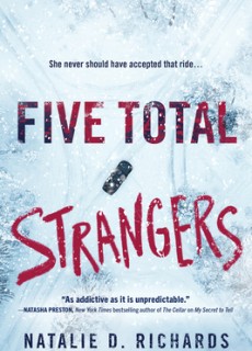 Five Total Strangers By Natalie D. Richards Release Date? 2020 YA Mystery Thriller Releases