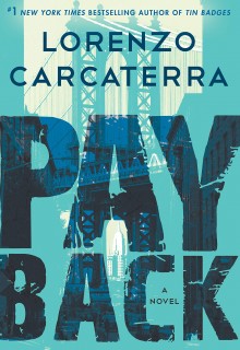 When Does Payback By Lorenzo Carcaterra Come Out? 2020 Crime & Mystery Releases