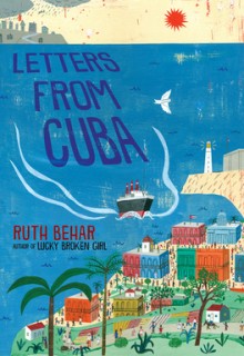 When Does Letters From Cuba By Ruth Behar Release? 2020 Historical Fiction Releases