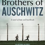 The Brothers Of Auschwitz By Malka Adler Release Date? 2020 Historical Fiction Releases