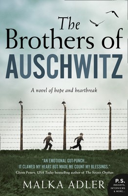 The Brothers Of Auschwitz By Malka Adler Release Date? 2020 Historical Fiction Releases