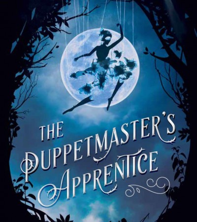 The Puppetmaster’s Apprentice By Lisa DeSelm Release Date? 2020 YA Fantasy & Retellings