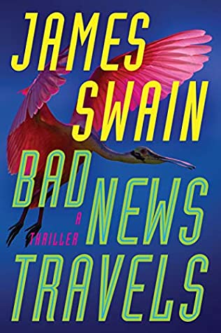 When Will Bad News Travels (Lancaster & Daniels #3) By James Swain Release? 2020 Mystery Releases