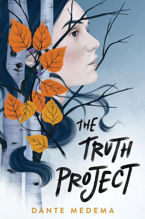 When Will The Truth Project By Dante Medema Release? 2020 Contemporary YA Fiction