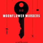 When Will Moonflower Murders (Susan Ryeland #2) By Anthony Horowitz Release? 2020 Mystery Releases