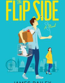 When Will The Flip Side By James Bailey Release? 2020 Contemporary Romance Releases