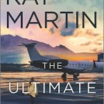 The Ultimate Betrayal (Maximum Security #3) By Kat Martin Release Date? 2020 Romance Releases